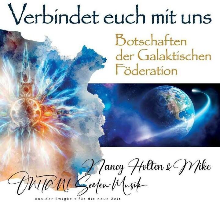 Actual product image CONNECT WITH US. Messages from the Galactic Federation (Mike, Nancy Holten, Onitani, German)