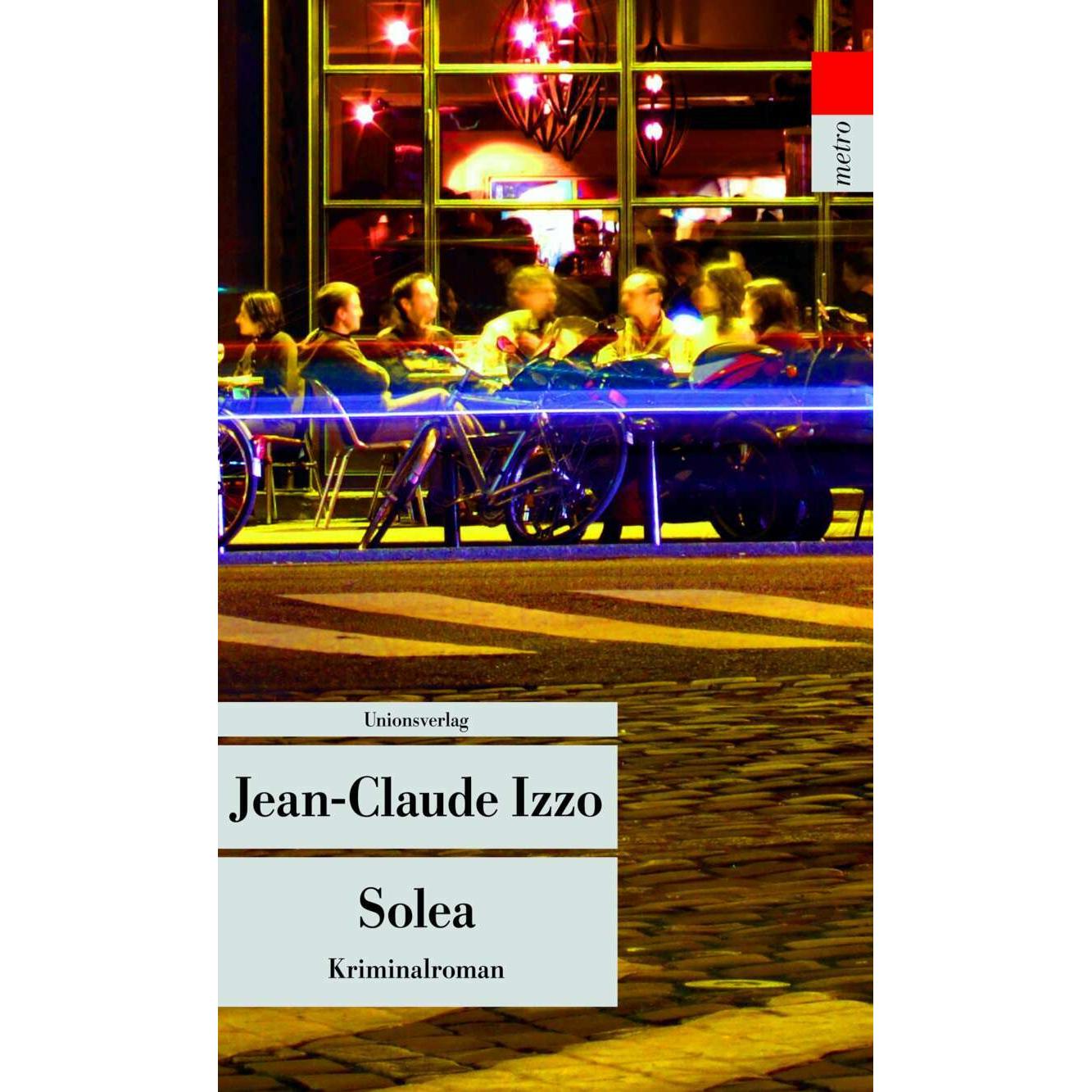 Solea, Belletristik von Jean-Claude Izzo