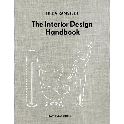 Thumbnail - The Interior Design Handbook, Sachbücher von Frida Ramstedt