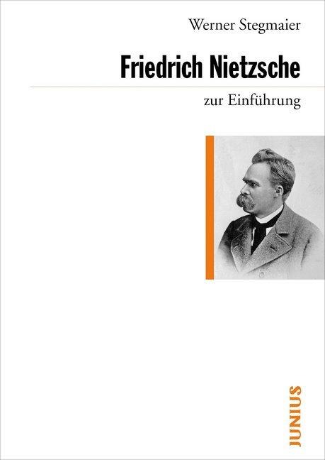Produktbild Friedrich Nietzsche zur Einführung (Deutsch, Werner Stegmaier, 2024)