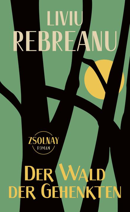 Produktbild Der Wald der Gehenkten (Deutsch, Liviu Rebreanu, 2018)