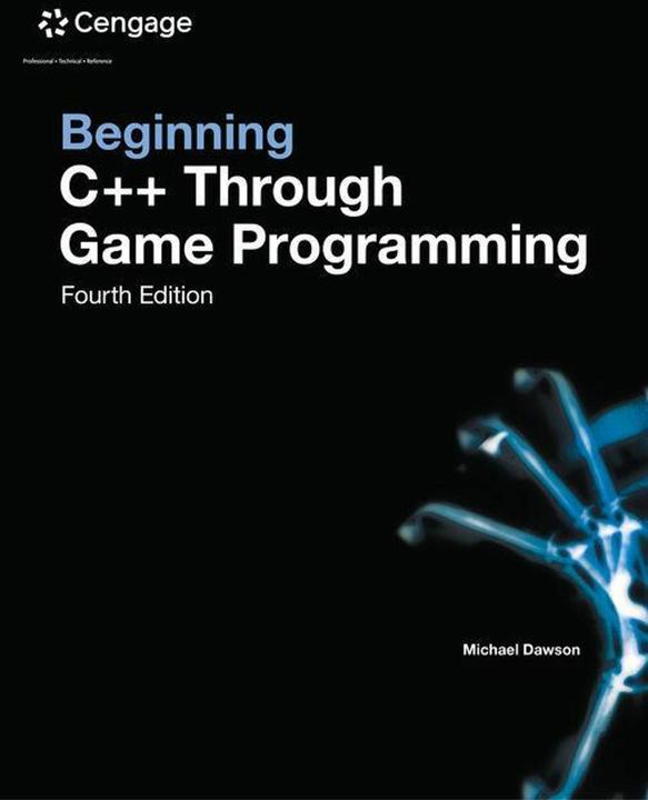 Produktbild Beginning C++ Through Game Programming (Englisch, Michael Dawson, 2014)