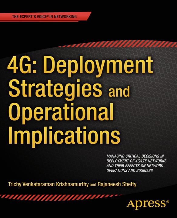 Produktbild 4G: Deployment Strategies and Operational Implications (Englisch, Rajaneesh Shetty, Trichy Venkataraman Krishnamurthy, 2014)