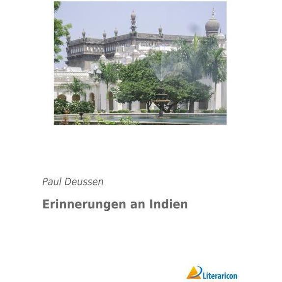 Erinnerungen an Indien, Ratgeber von Paul Deussen