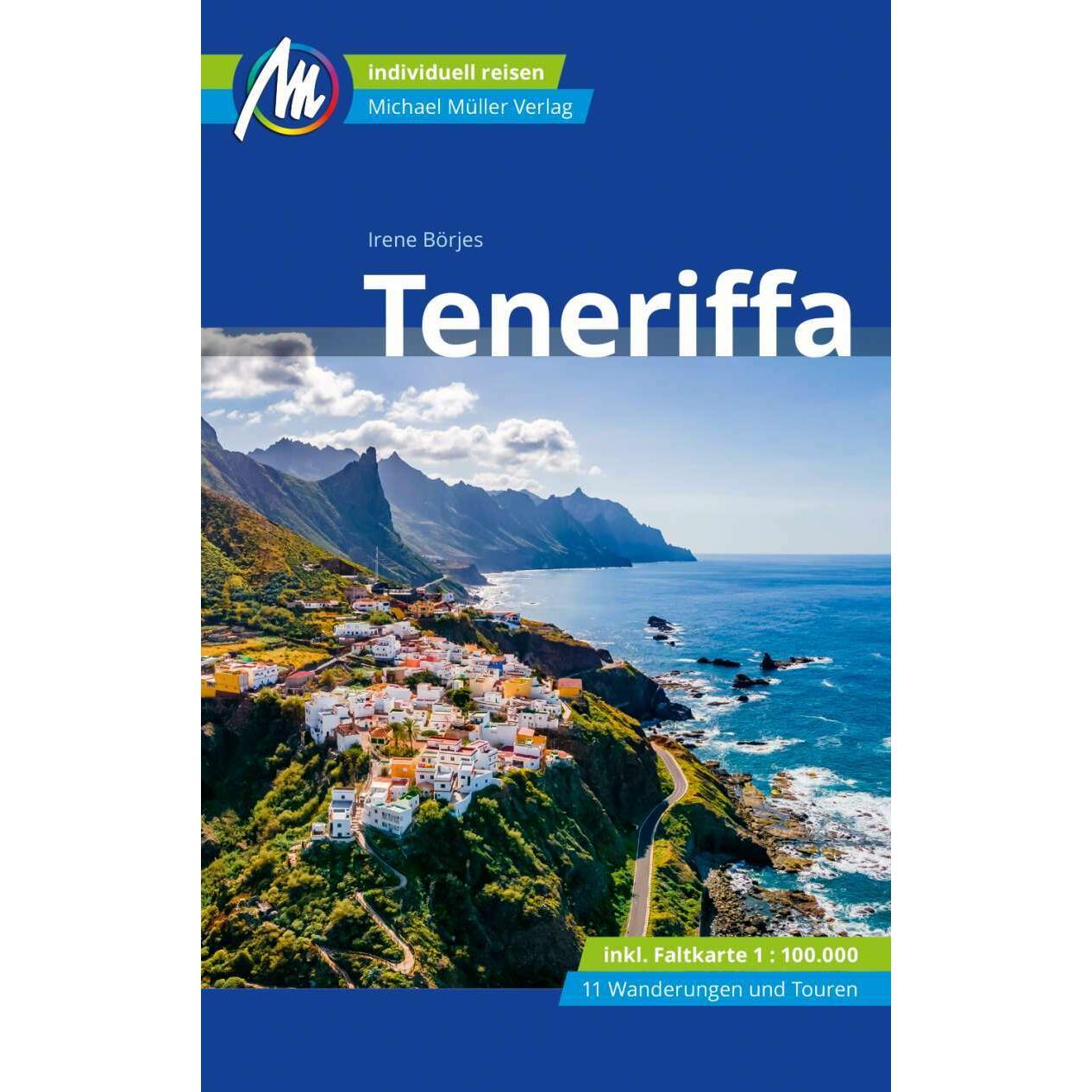 Teneriffa Reiseführer Michael Müller Verlag, Ratgeber von Irene Börjes