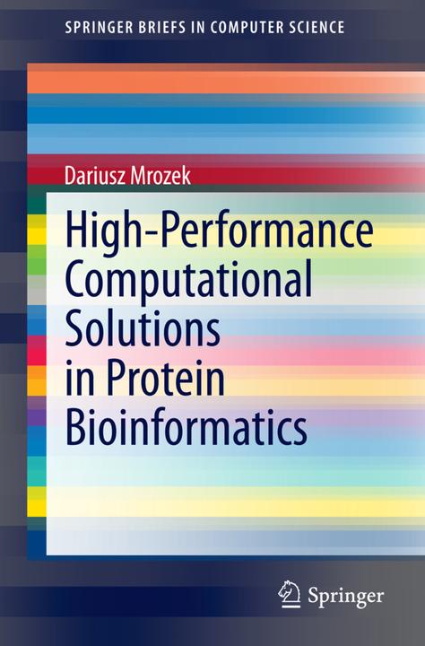 Energie-Label High-Performance Computational Solutions in Protein Bioinformatics. (Englisch, Dariusz Mrozek, 2014)
