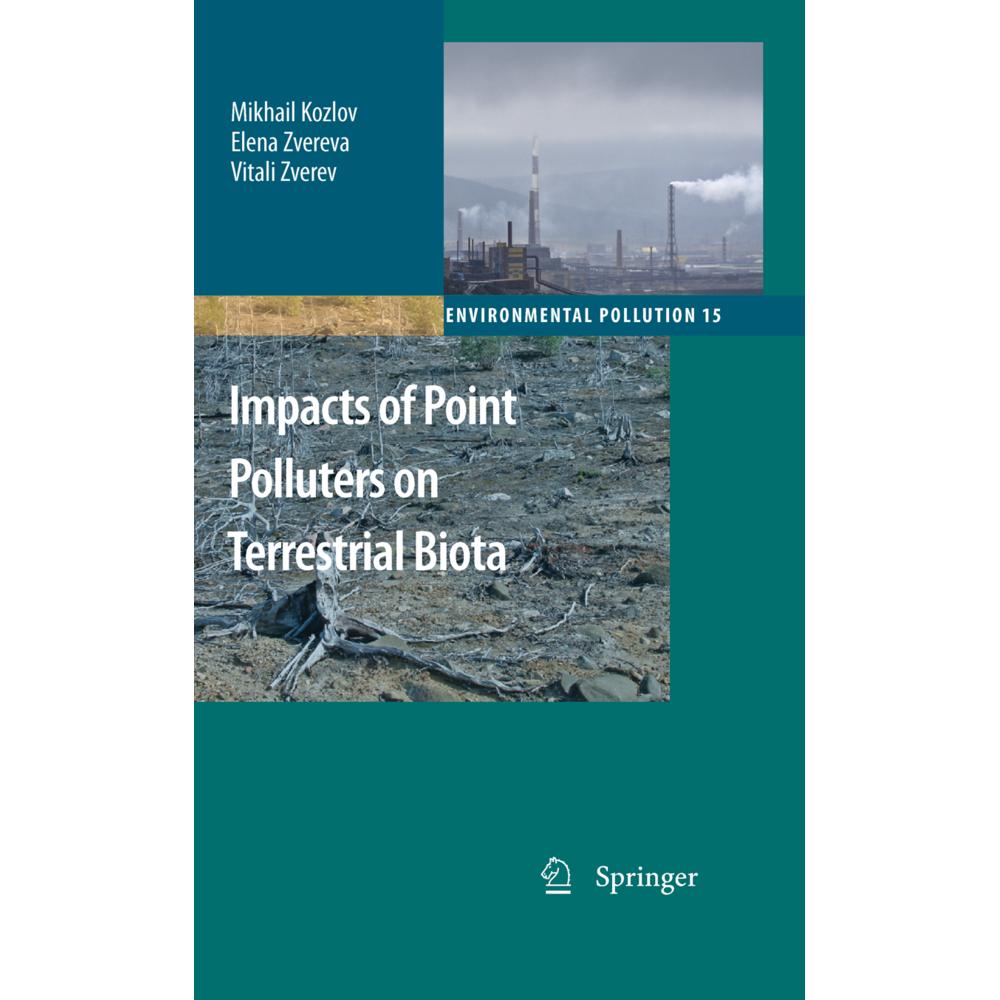 Impacts of Point Polluters on Terrestrial Biota, Fachbücher
