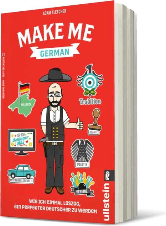 Produktbild Make me German! Zweisprachiges Wendebuch Deutsch/ Englisch (Deutsch, Englisch, Adam Fletcher, 2015)