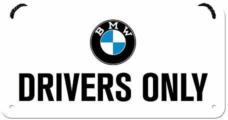 Nostalgic-Art Merchandising Hängeschild. BMW - Drivers Only