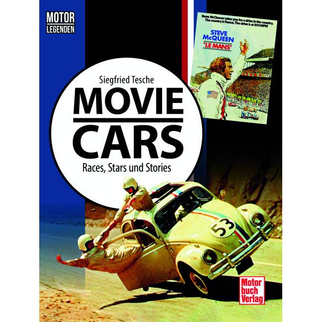 Motorlegenden - Movie Cars, Ratgeber von Siegfried Tesche