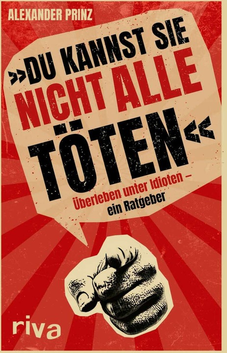 Actual product image »Du kannst sie nicht alle töten« (German, Alexander Prince, 2021)