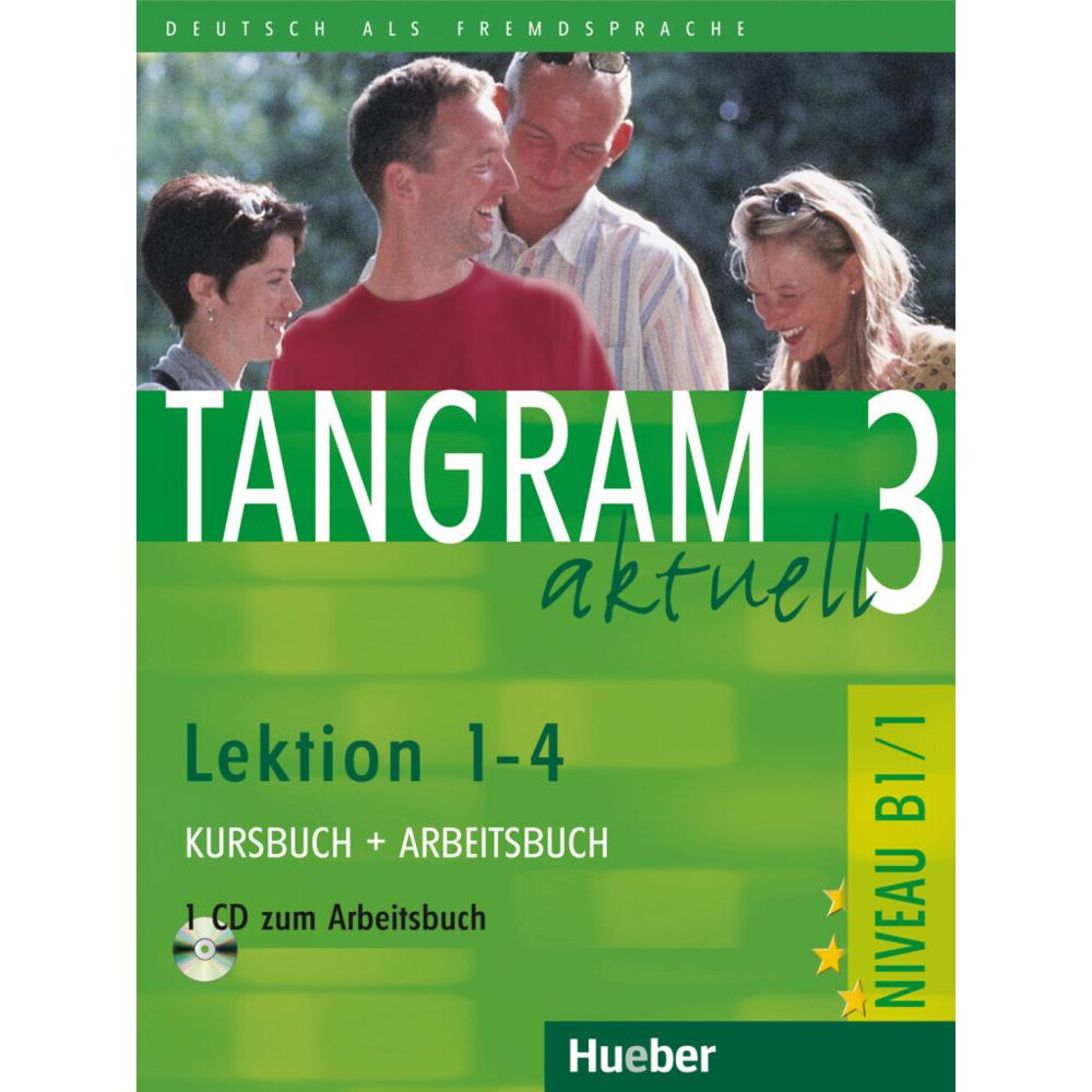 Tangram aktuell (Teil 3, Lektion 1-4): Kursbuch und Arbeitsb, Schulbücher von Beate Blüggel, Rosa-Maria Dallapiazza, Edu...