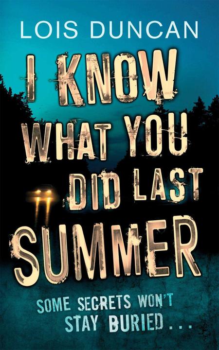 Produktbild I Know What You Did Last Summer (Englisch, Lois Duncan, 2011)