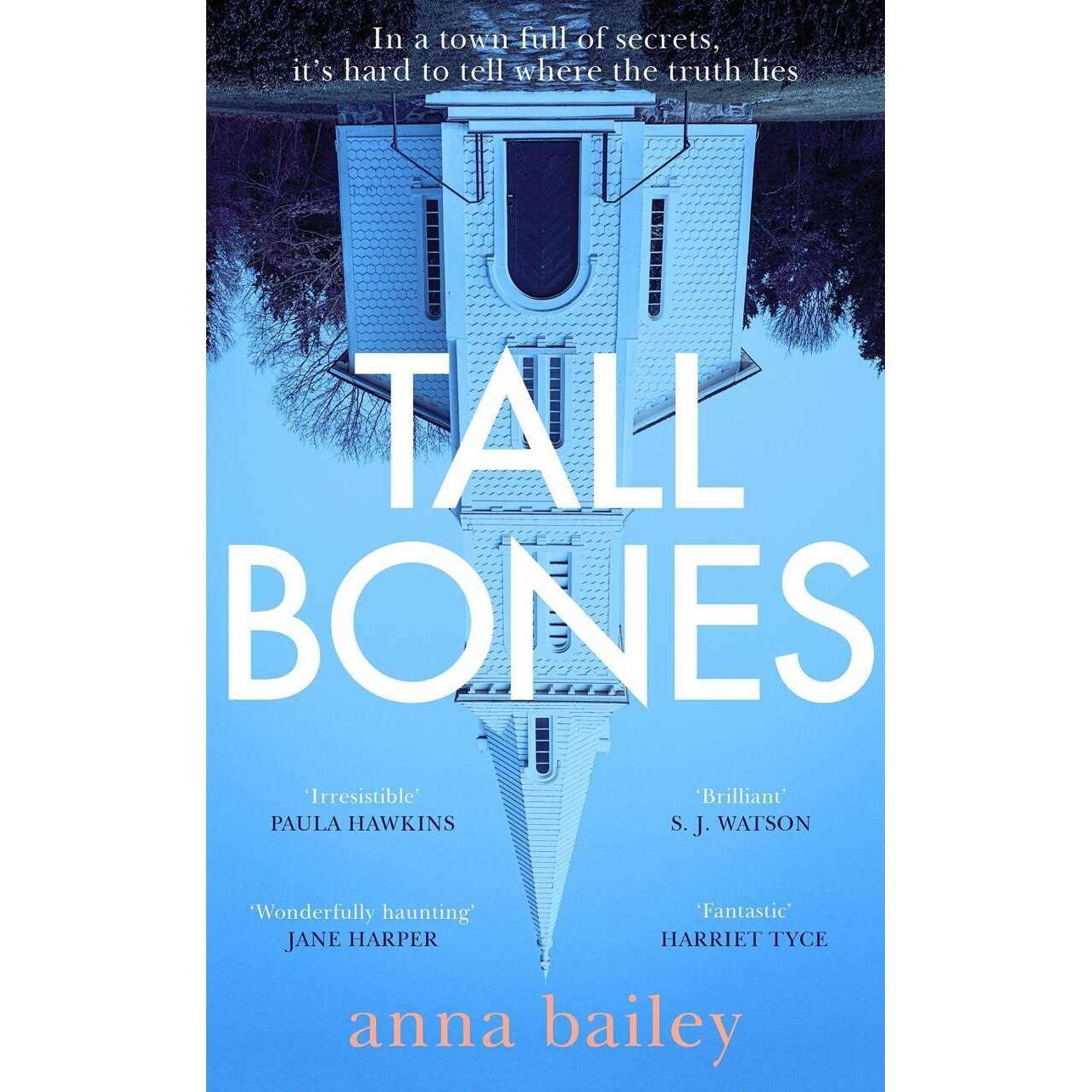 Tall Bones, Belletristik von Anna Bailey