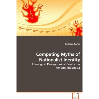 Competing Myths of Nationalist Identity, Fachbücher von Kathleen Turner
