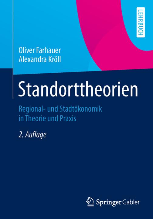 Produktbild Standorttheorien (Deutsch, Alexandra Kröll, Oliver Farhauer, 2014)