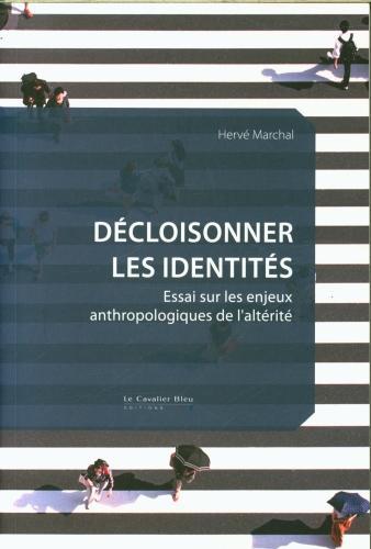 Produktbild Décloisonner les identités (Französisch, Marchal Hervé, 2024)