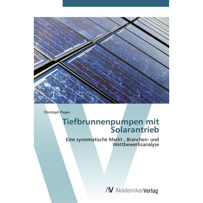 Tiefbrunnenpumpen mit Solarantrieb, Fachbücher
