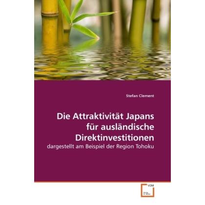 Die Attraktivität Japans für ausländische Direktinvestitionen, Fachbücher