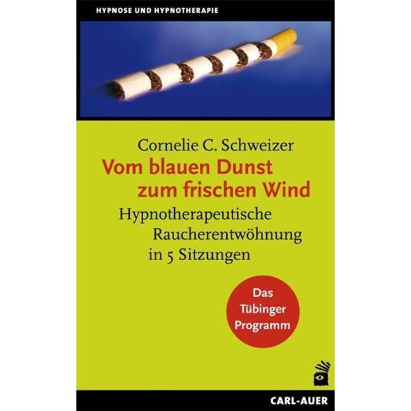 Vom blauen Dunst zum frischen Wind, Fachbücher von Cornelie C. Schweizer