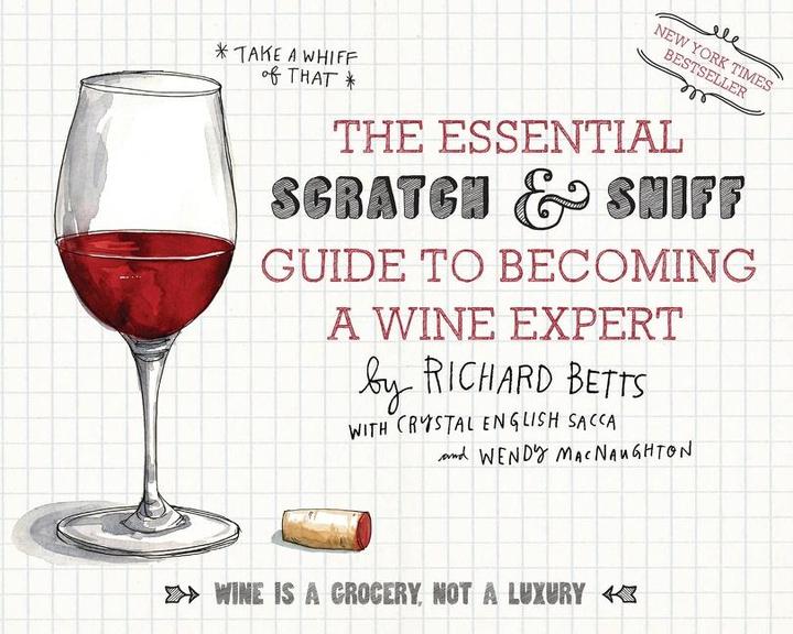 Produktbild The Essential Scratch & Sniff Guide to Becoming a Wine Expert (Englisch, Richard Betts, 2015)