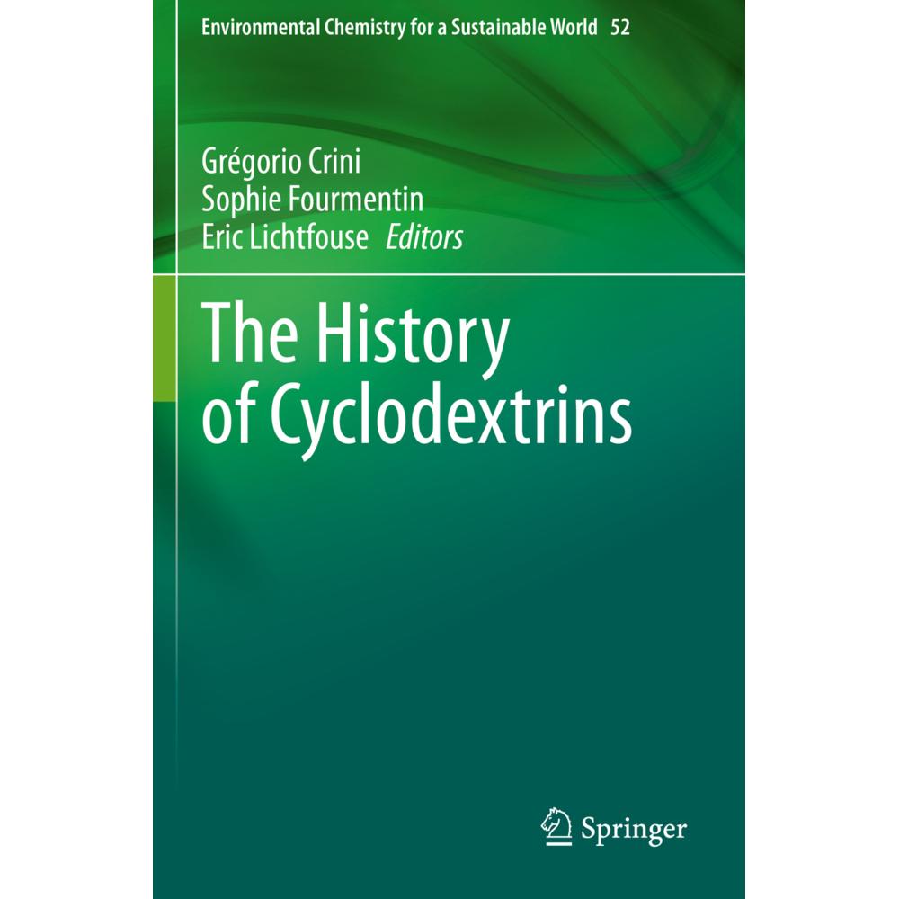 Thumbnail - The History of Cyclodextrins, Fachbücher von Eric Lichtfouse, Grégorio Crini, Sophie Fourmentin