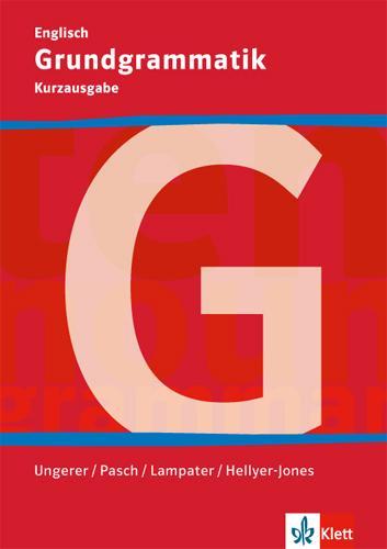 Produktbild Grundgrammatik Englisch. Klasse 5-10 (Deutsch, Ernst Klett Verlag, 2010)