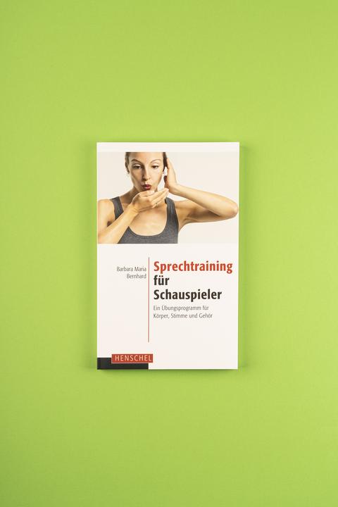 Produktbild Sprechtraining für Schauspieler (Deutsch, BarbaraMaria, Bernhard, 2014)