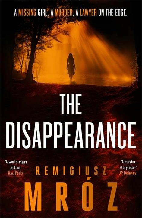 Produktbild The Disappearance (Englisch, Remigiusz Mróz, 2024)
