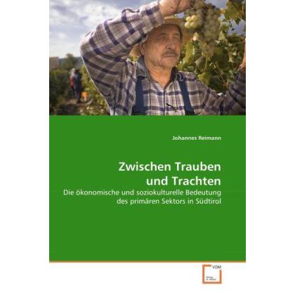 Zwischen Trauben und Trachten, Fachbücher