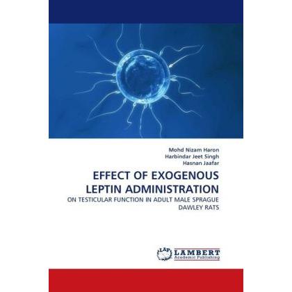 Effect Of Exogenous Leptin Administration, Fachbücher