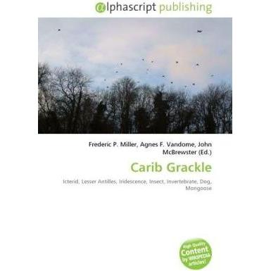 Carib Grackle, Fachbücher