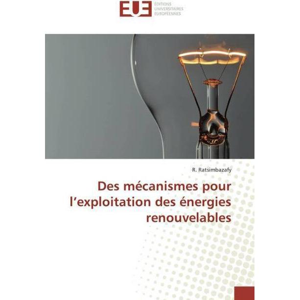 Des mécanismes pour l'exploitation des énergies renouvelables, Fachbücher