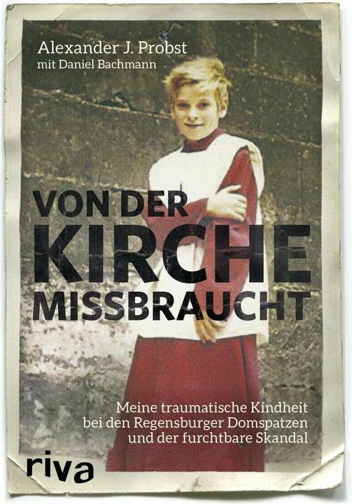 Produktbild Von der Kirche missbraucht (Deutsch, Daniel Oliver Bachmann, 2017)