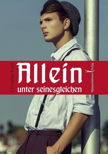 Produktbild Allein unter seinesgleichen (Deutsch, Christian Kurz, 2016)