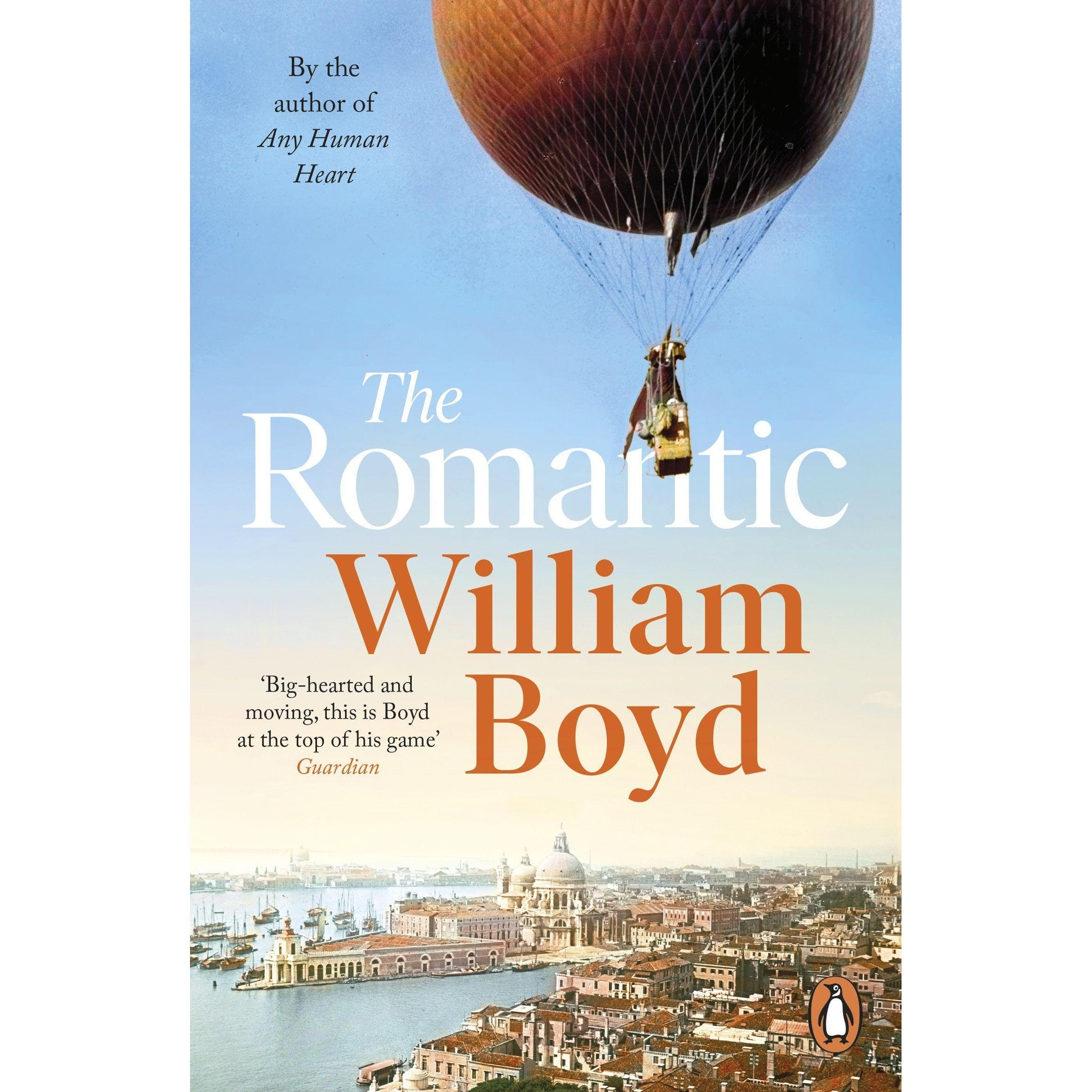 The Romantic, Belletristik von William Boyd