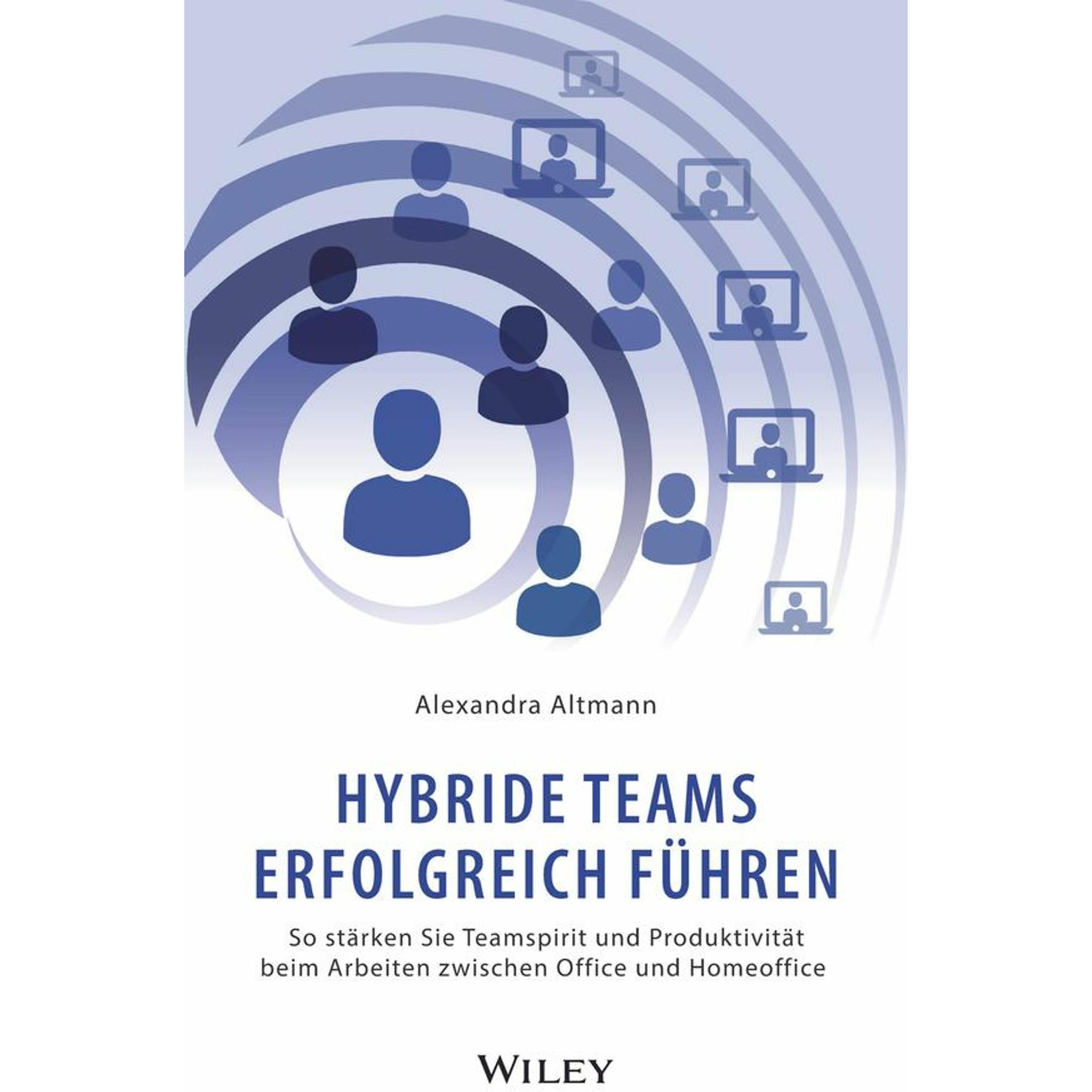 Altmann:Hybride Teams erfolgreich führe, Fachbücher von Alexandra Altmann