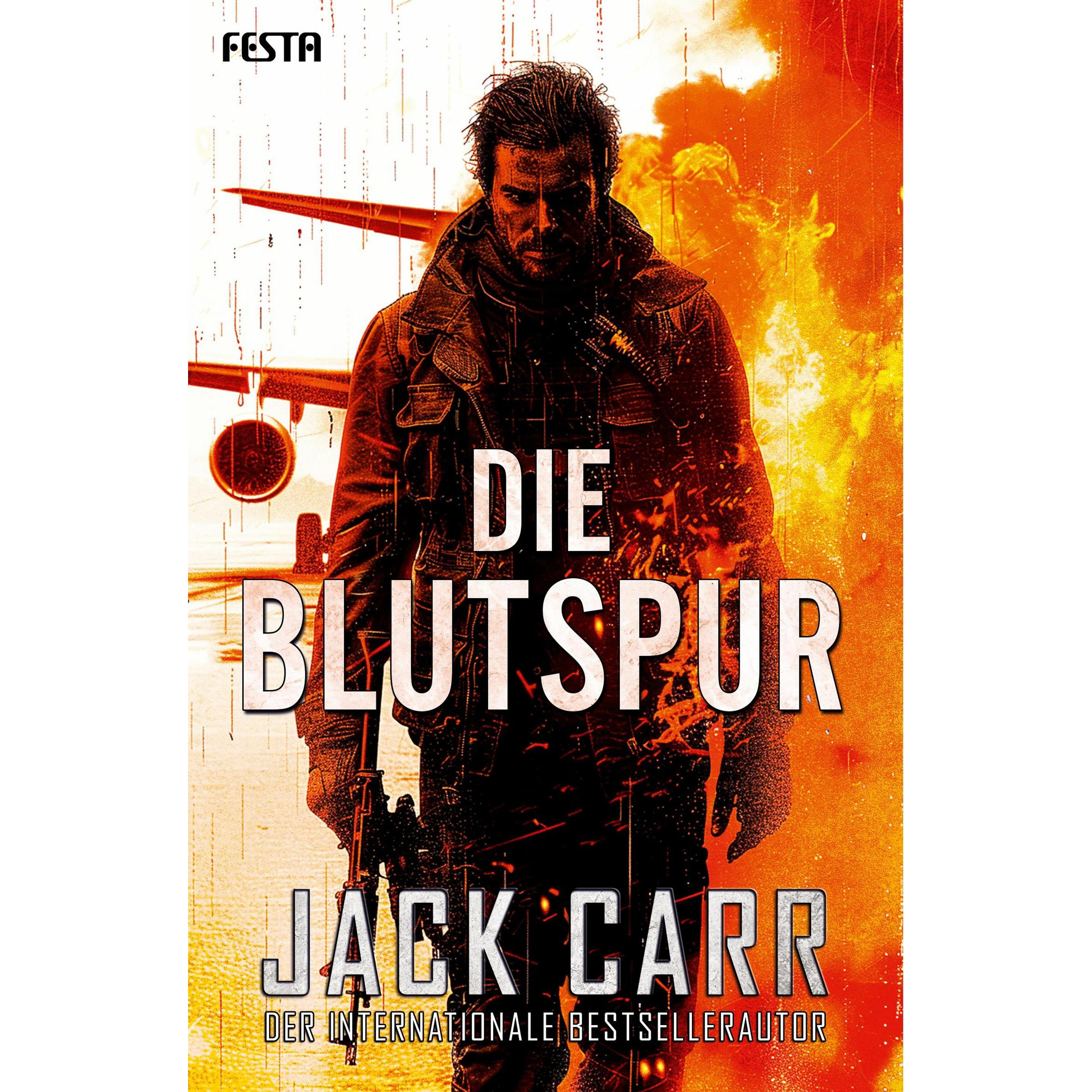 Die Blutspur, Belletristik von Jack Carr