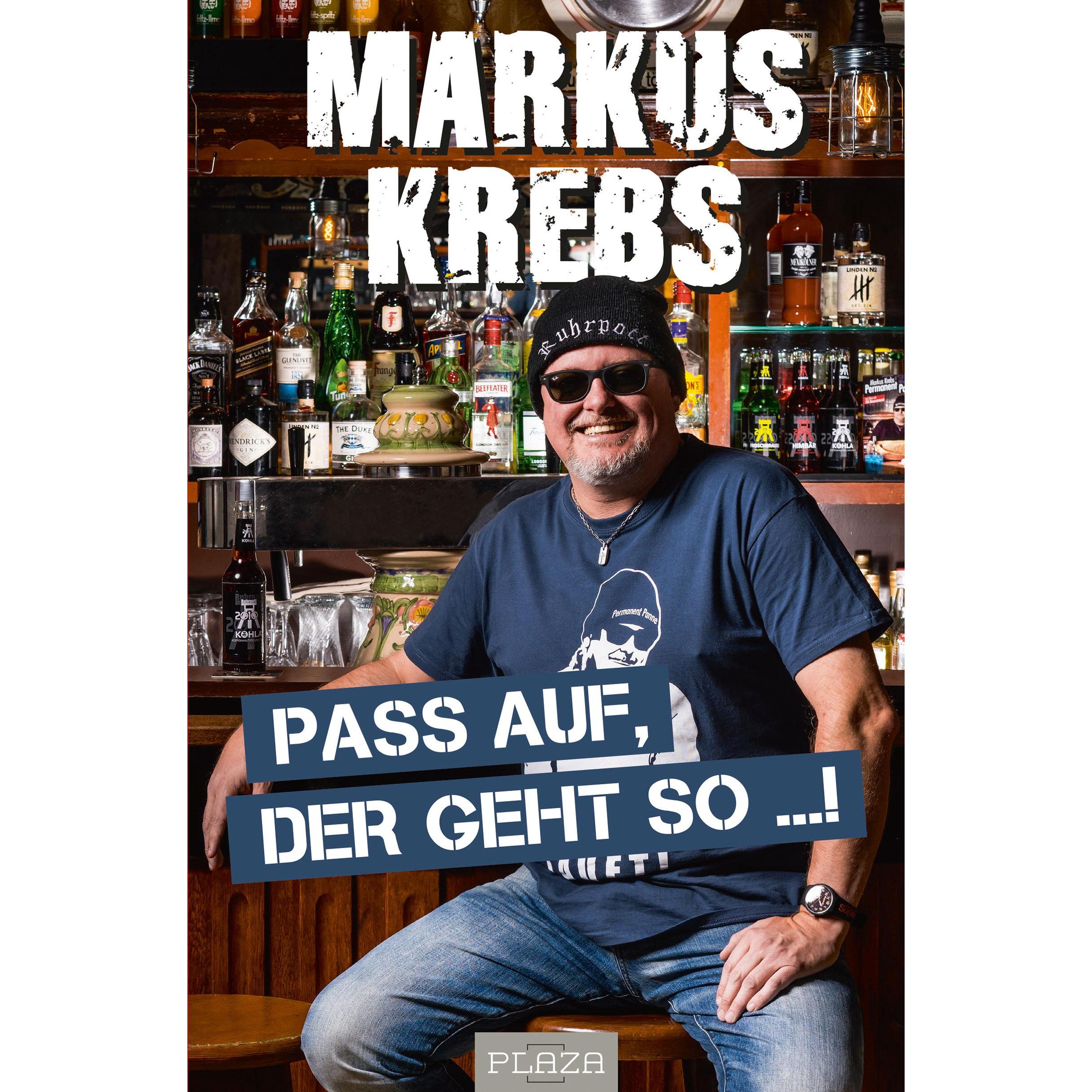 Pass auf, der geht so...!, Belletristik von Markus Krebs