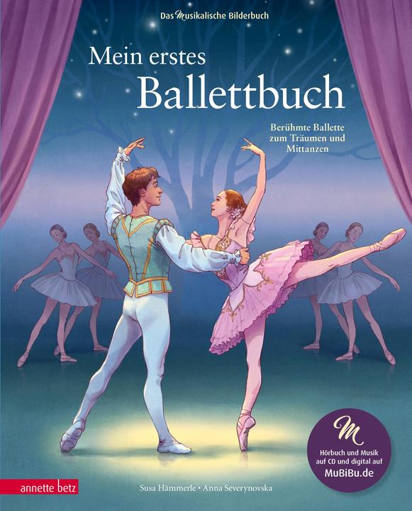Produktbild Mein erstes Ballettbuch (Deutsch, Susa Hämmerle, Anna Severynovska, 2023)