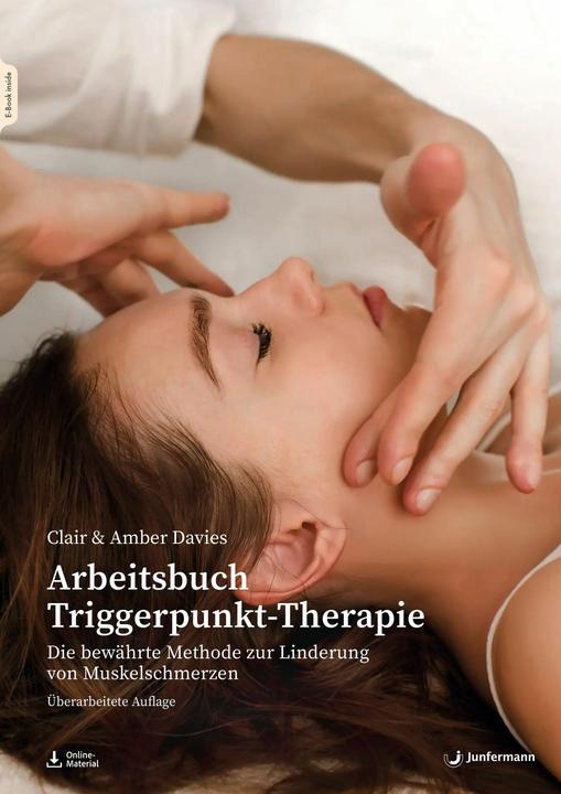 Produktbild Arbeitsbuch Triggerpunkt-Therapie (Deutsch, Amber Davies, Clair Davies, David G. Simmons, Karsten Petersen, 2025)