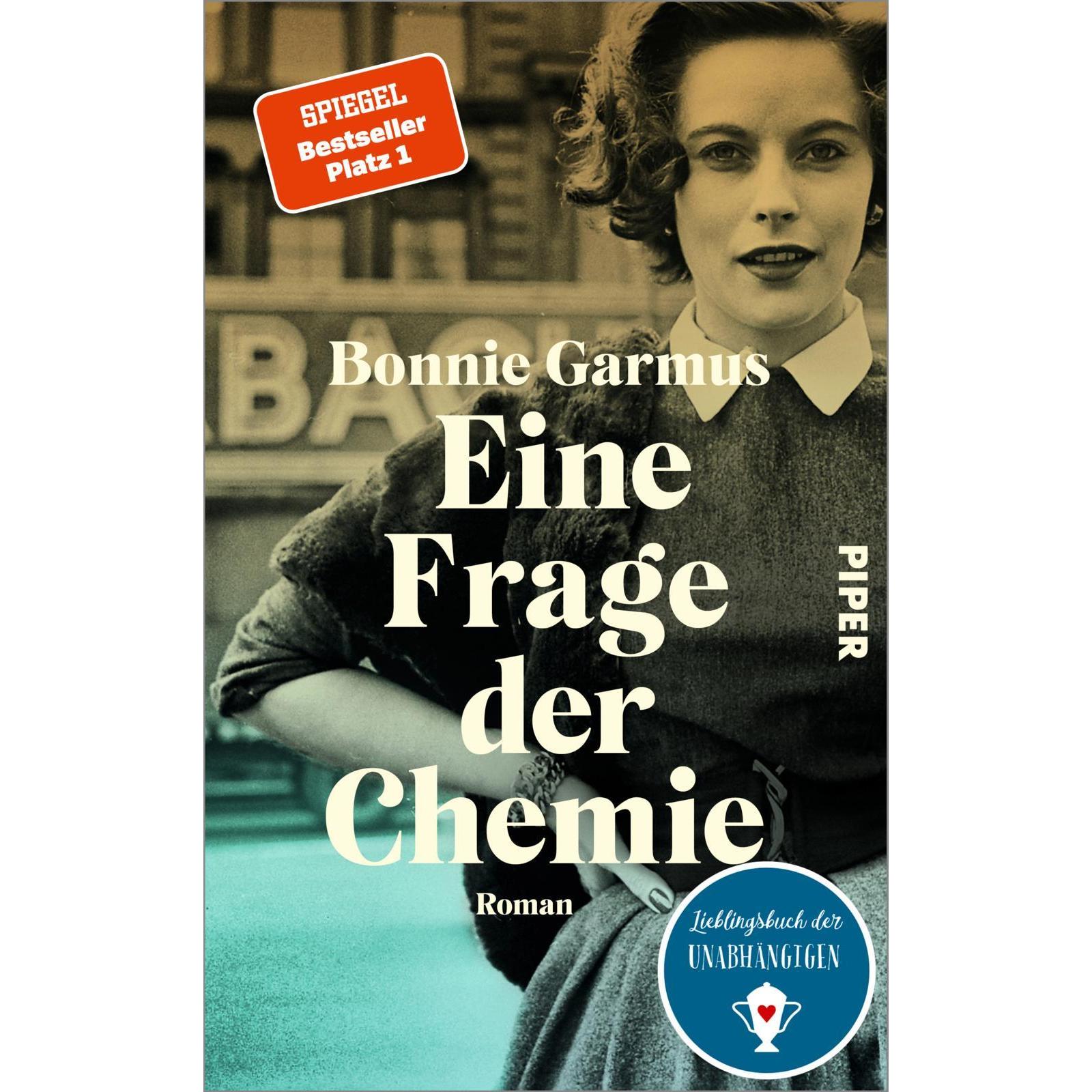 Eine Frage der Chemie, Belletristik von Bonnie Garmus