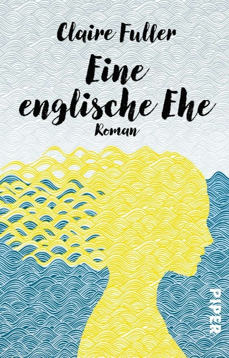 Produktbild Eine englische Ehe (Deutsch, Claire Fuller, 2018)