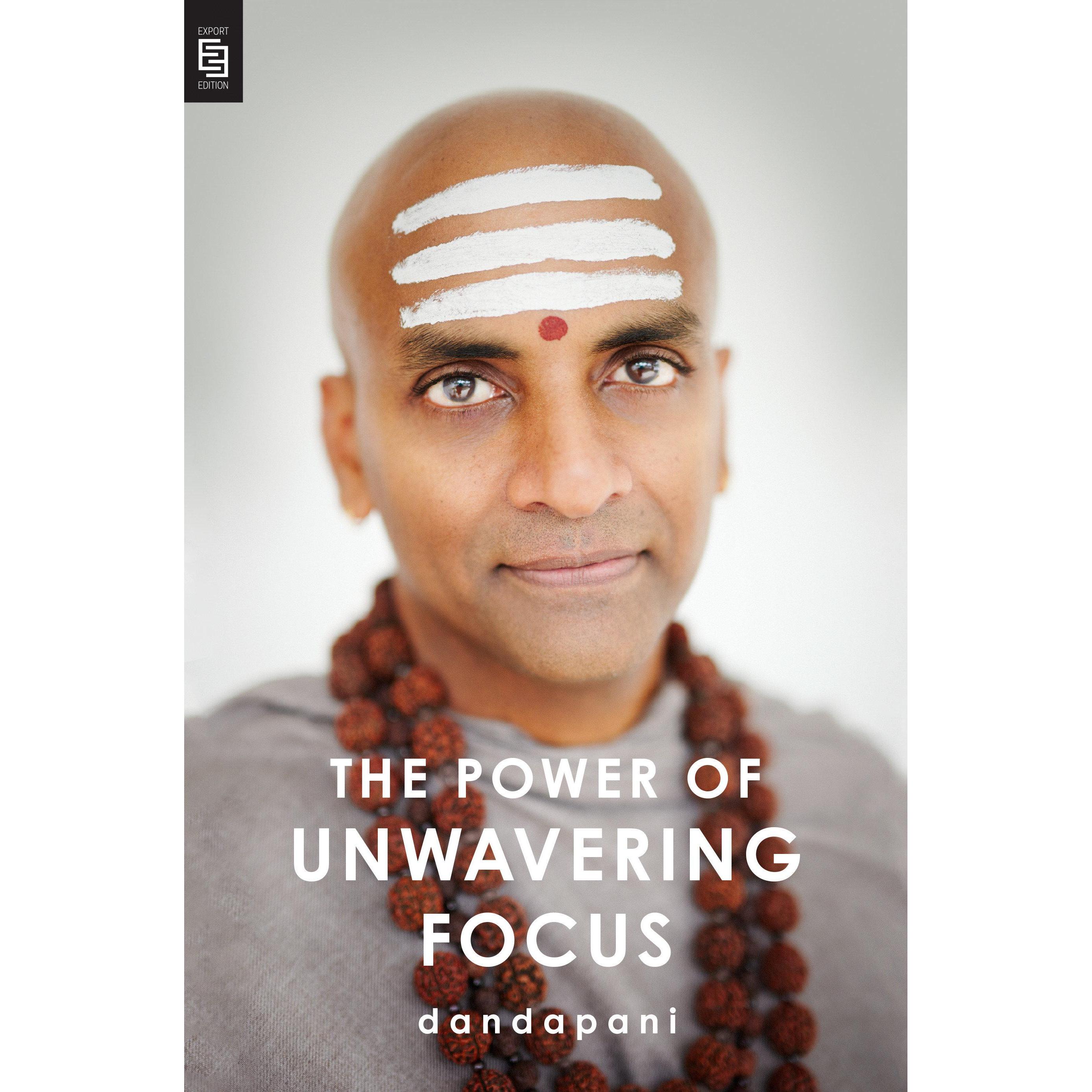 Dandapani:The Power of Unwavering Focus, Ratgeber von Dandapani