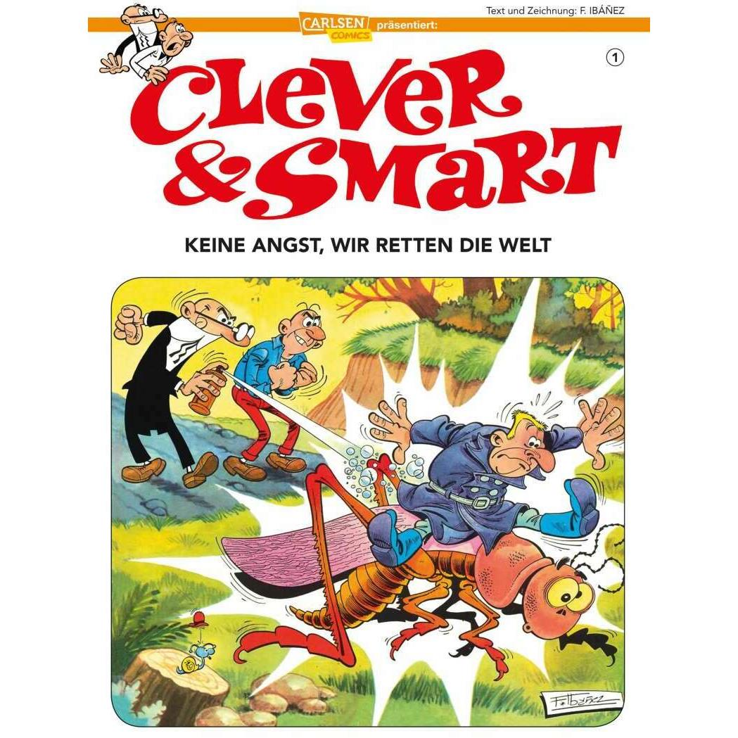 Clever und Smart 1: Clever & Smart, Band 1, Belletristik von Francisco Ibáñez