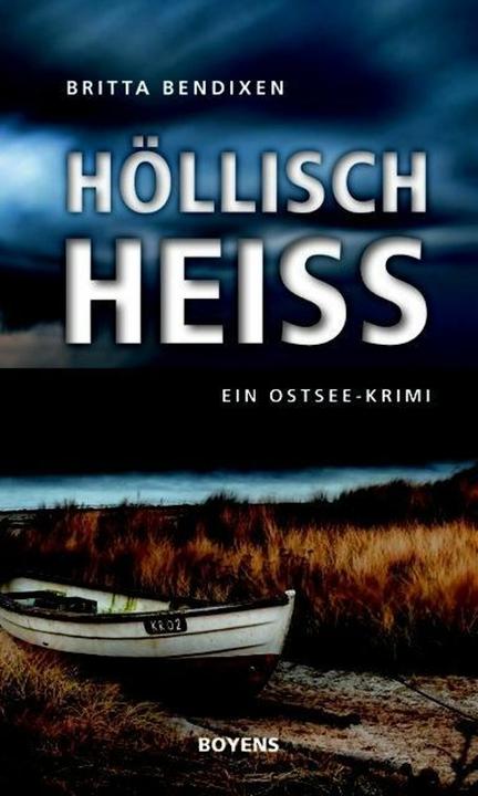 Produktbild Höllisch heiss (Deutsch, Britta Bendixen, 2014)