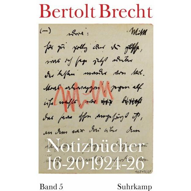 Notizbücher 16-20, Belletristik von Peter Villwock, Bertolt Brecht, Martin Kölbel