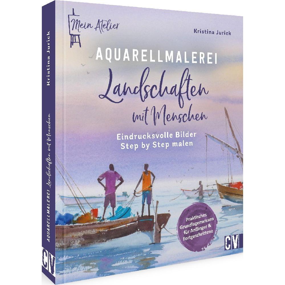 Thumbnail - Mein Atelier Aquarellmalerei – Landschaften mit Menschen, Ratgeber von Kristina Jurick