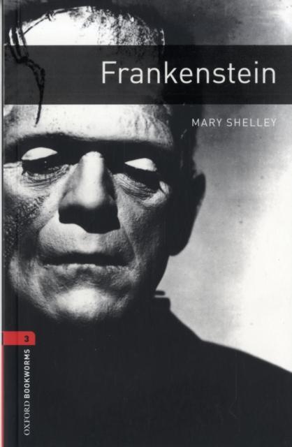 Produktbild Oxford Bookworms Library: Level 3:: Frankenstein (Englisch, Patrick Nobes, Shelley Mary, 2013)