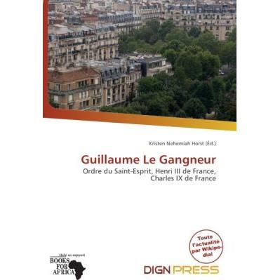 Guillaume Le Gangneur, Fachbücher von Kristen Nehemiah Horst